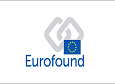 European Foundation for the Improvement of Living and Working Conditions